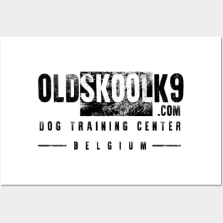 OldSkoolK9 Dog Training Center Belgium Posters and Art